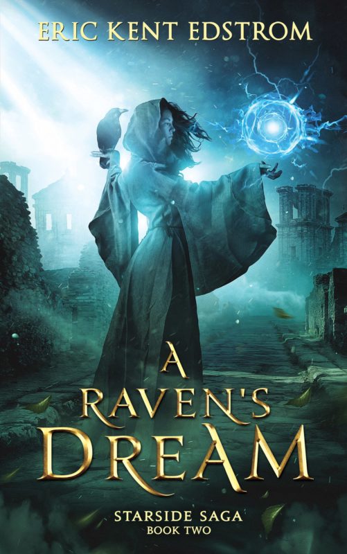 A Raven’s Dream (Starside Saga Book 2)