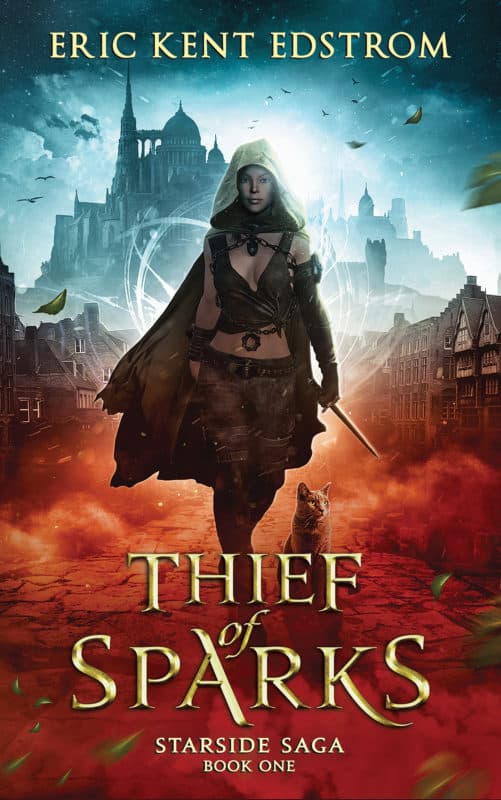 Thief of Sparks (Starside Saga Book 1)